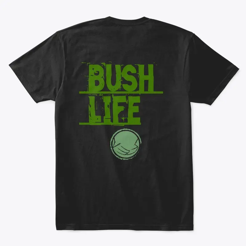 Bush Life 